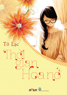 Thời Gian Hoa Nở – Tô Lạc full prc pdf epub azw3 [Ngôn Tình]