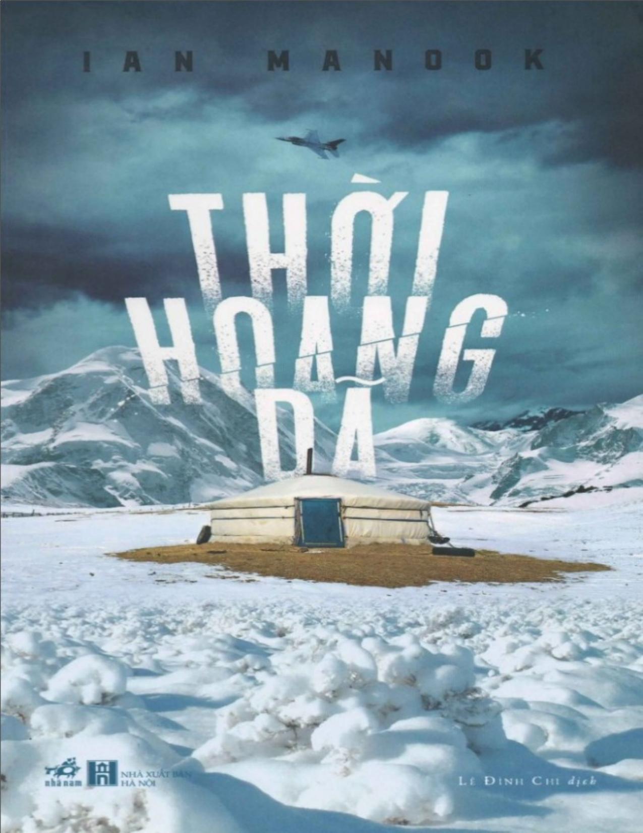 Thời Hoang Dã – Ian Manook & Lê Đình Chi (dịch) full mobi pdf epub azw3 [Trinh Thám]