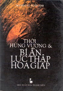 Thời Hùng Vương Và Bí Ẩn Lục Thập Hoa Giáp – Nguyễn Vũ Tuấn Anh full prc pdf epub azw3 [Tiểu Thuyết]