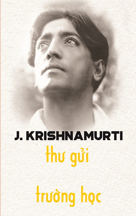 Thư Gửi Trường Học – Jiddu Krishnamurti full prc pdf epub azw3 [Tư Tưởng]