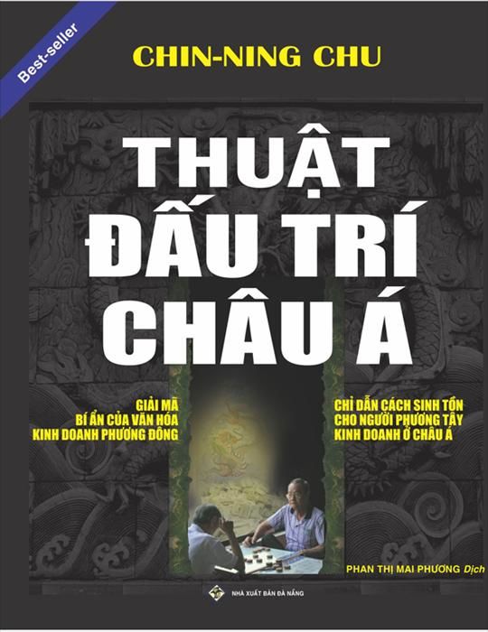 Thuật Đấu Trí Châu Á – Chin Ning Chu full prc pdf epub azw3 [Quản Trị]