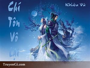 Chí Tôn Vô Lại – Khiêu Vũ full prc epub [Huyền Ảo]