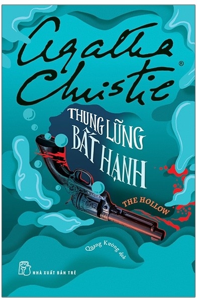 Thung Lũng Bất Hạnh – Agatha Christie & Quang Kường (dịch) full mobi pdf epub azw3 [Trinh Thám]