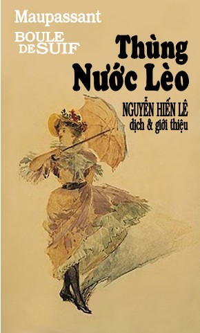 Thùng Nước Lèo – Guy de Maupassant full prc pdf epub azw3 [Truyện Ngắn]