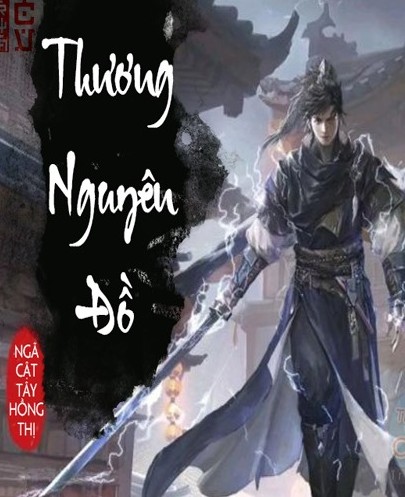 Thương Nguyên Đồ – Ngã Cật Tây Hồng Thị full prc pdf epub azw3 [Huyền Ảo]