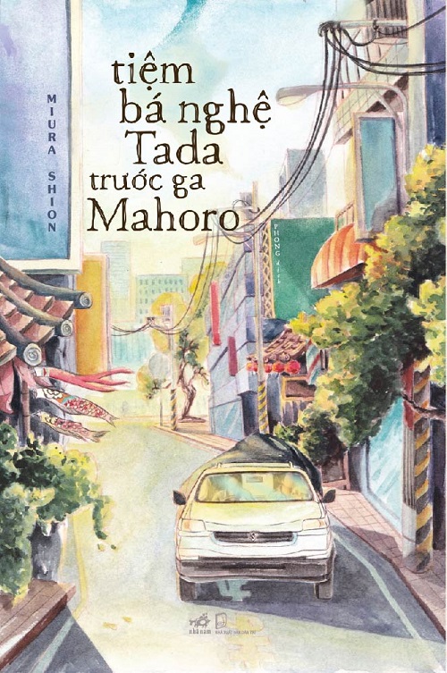 Tiệm Bá Nghệ Tada Trước Ga Mahoro – Shion Miura & Phong (dịch) full mobi pdf epub azw3 [Lãng Mạn]