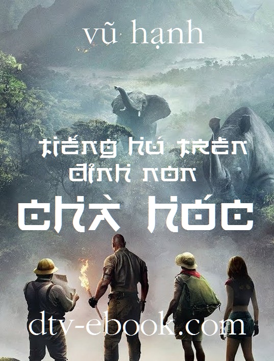 Tiếng Hú Trên Đỉnh Non Chà Hóc – Vũ Hạnh full prc pdf epub azw3 [Phiêu Lưu]