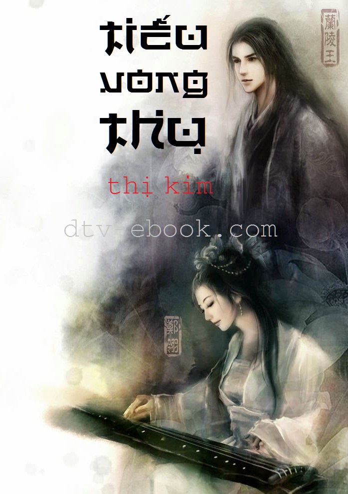 Tiếu Vong Thụ – Thị Kim full mobi pdf epub azw3 [Huyền Ảo]