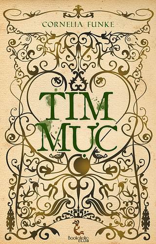 Tim Mực – Cornelia Funke full mobi pdf epub azw3 [Giả Tưởng]