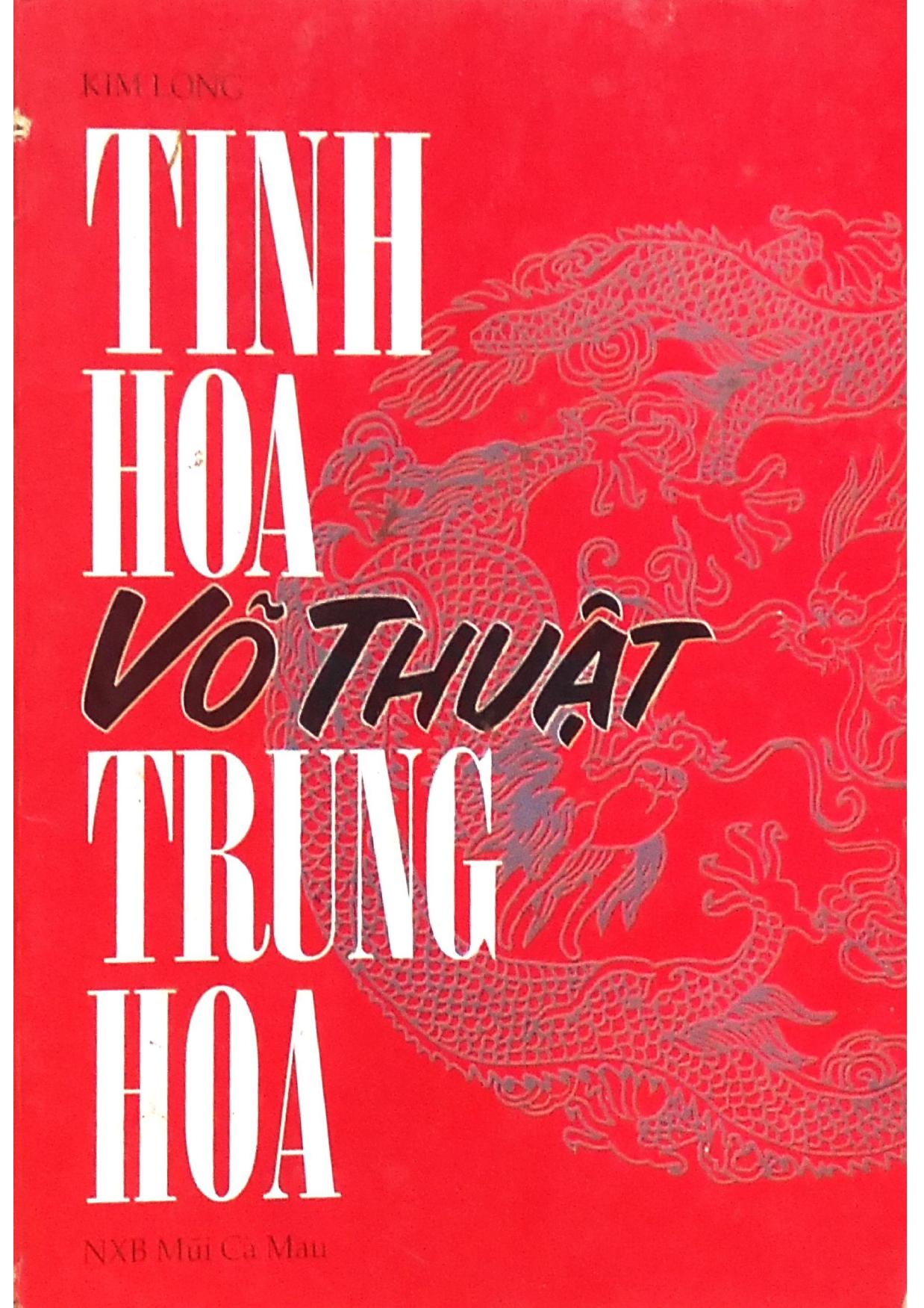 Tinh Hoa Võ Thuật Trung Hoa – Kim Long full mobi pdf epub azw3 [Lịch Sử]