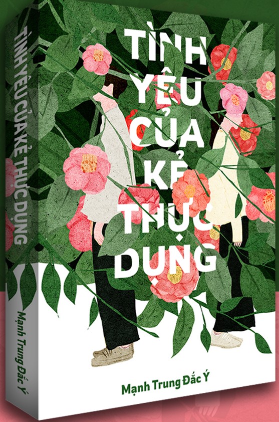 Tình Yêu Của Kẻ Thực Dụng – Mạnh Trung Đắc Ý full mobi pdf epub azw3 [HE]