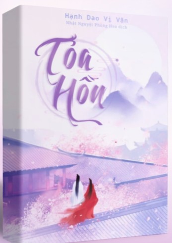 Tỏa Hồn – Hạnh Dao Vị Vãn full mobi pdf epub azw3 [Huyền Ảo]