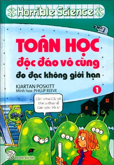 Toán Học Độc Đáo Vô Cùng – Đo Đạc Không Giới Hạn – Kjartan Poskitt full mobi pdf epub azw3 [Toán Học]