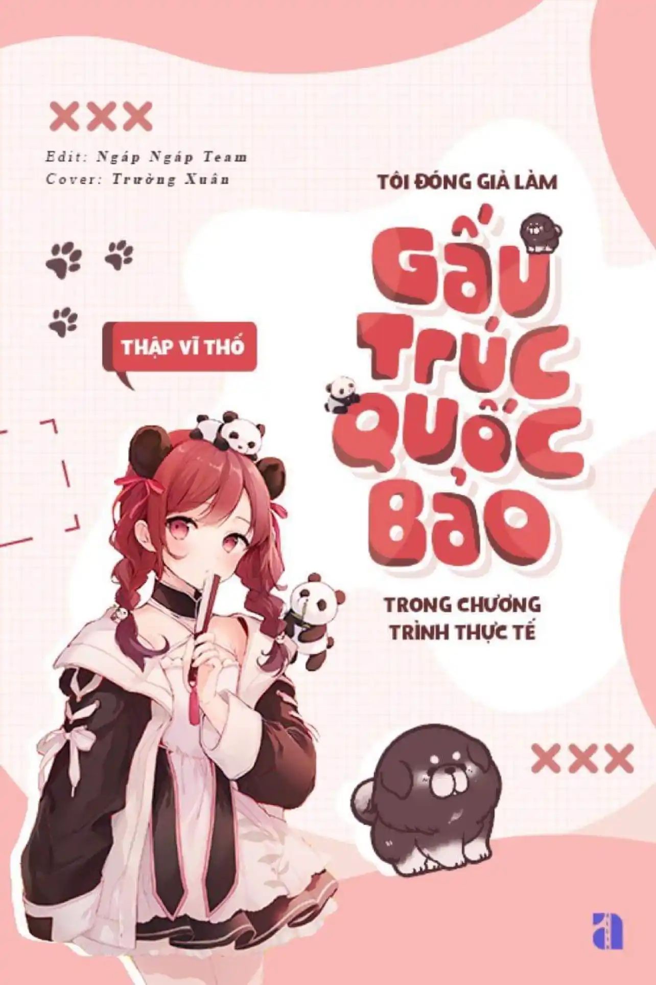 Tôi Đóng Giả Làm Gấu Trúc Quốc Bảo Trong Chương Trình Thực Tế – Thập Vĩ Thố full mobi pdf epub azw3 [Hài Hước]