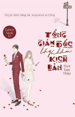 Tổng Giám Đốc Lấy Nhầm Kịch Bản – Thời Tam Thập full mobi pdf epub azw3 [Hiện Đại]