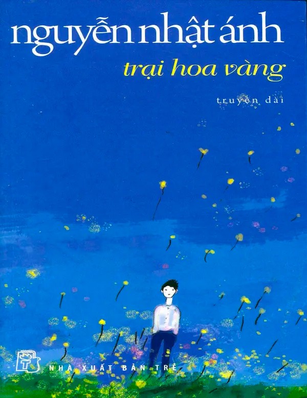 Trại Hoa Vàng – Nguyễn Nhật Ánh full mobi pdf epub azw3 [Tiểu Thuyết]