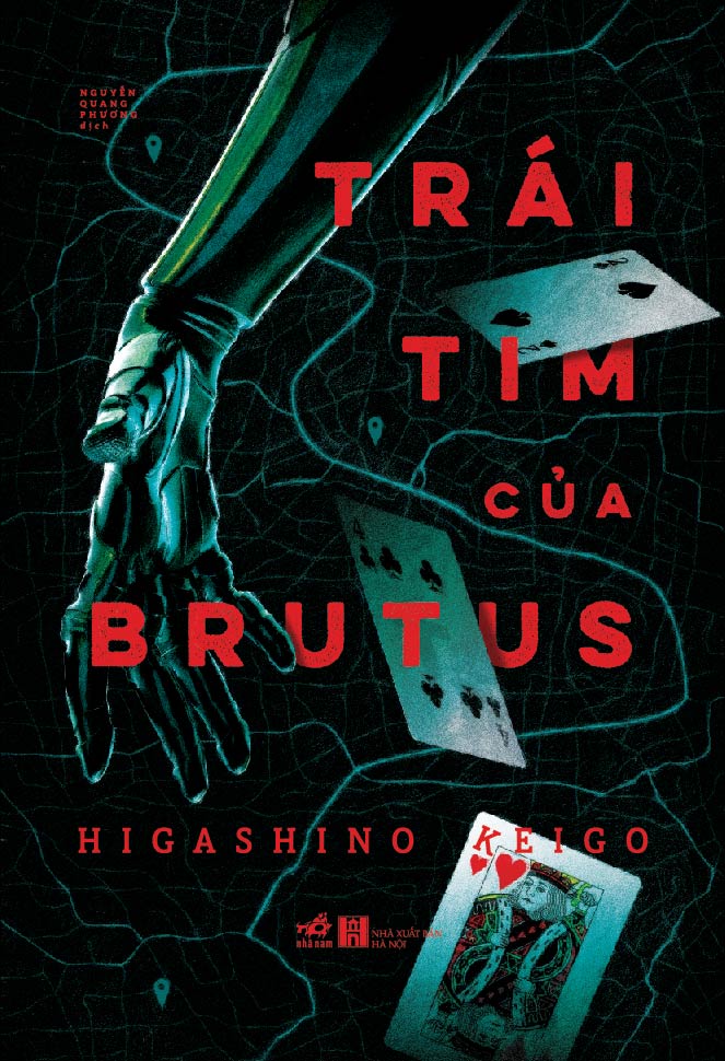 Trái Tim Của Brutus – Higashino Keigo & Nguyễn Quang Phương (dịch) full mobi pdf epub azw3 [Trinh Thám]