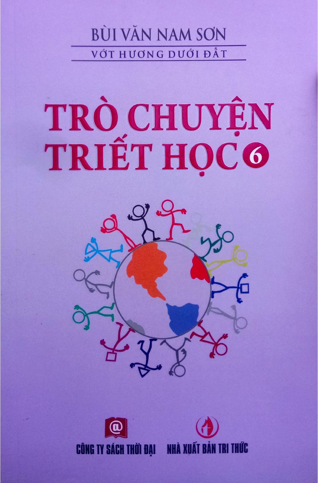 Trò Chuyện Triết Học Tập 6 – Bùi Văn Nam Sơn full prc pdf epub azw3 [Triết Học]