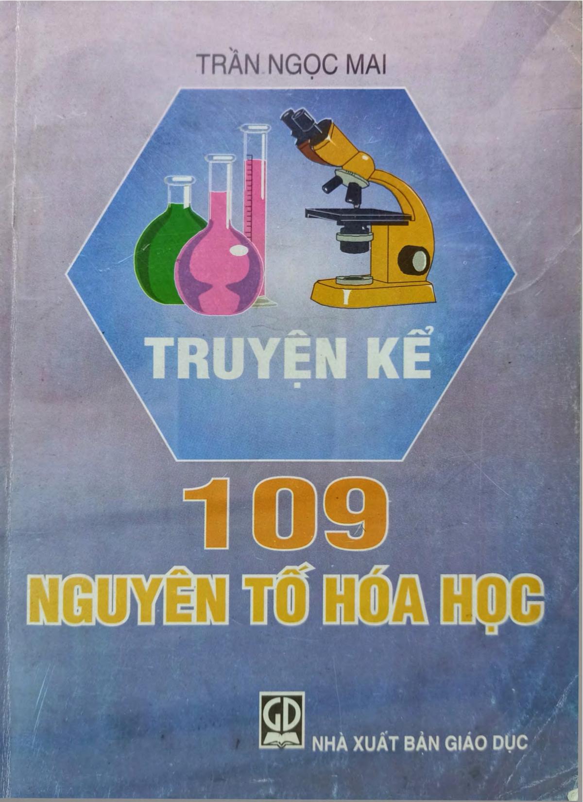 Truyện Kể Về 109 Nguyên Tố Hóa Học – Trần Ngọc Mai full mobi pdf epub azw3 [Tham Khảo]