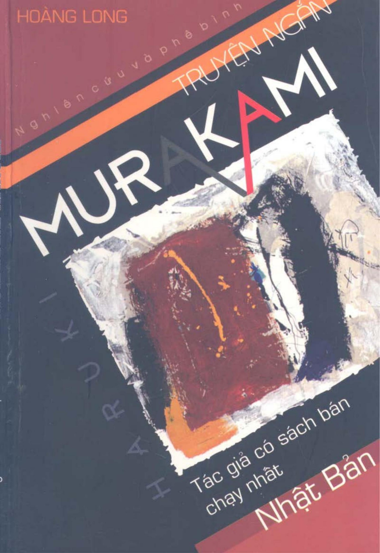 Truyện Ngắn Murakami – Nghiên Cứu Và Phê Bình – Haruki Murakami full mobi pdf epub azw3 [Truyện Ngắn]