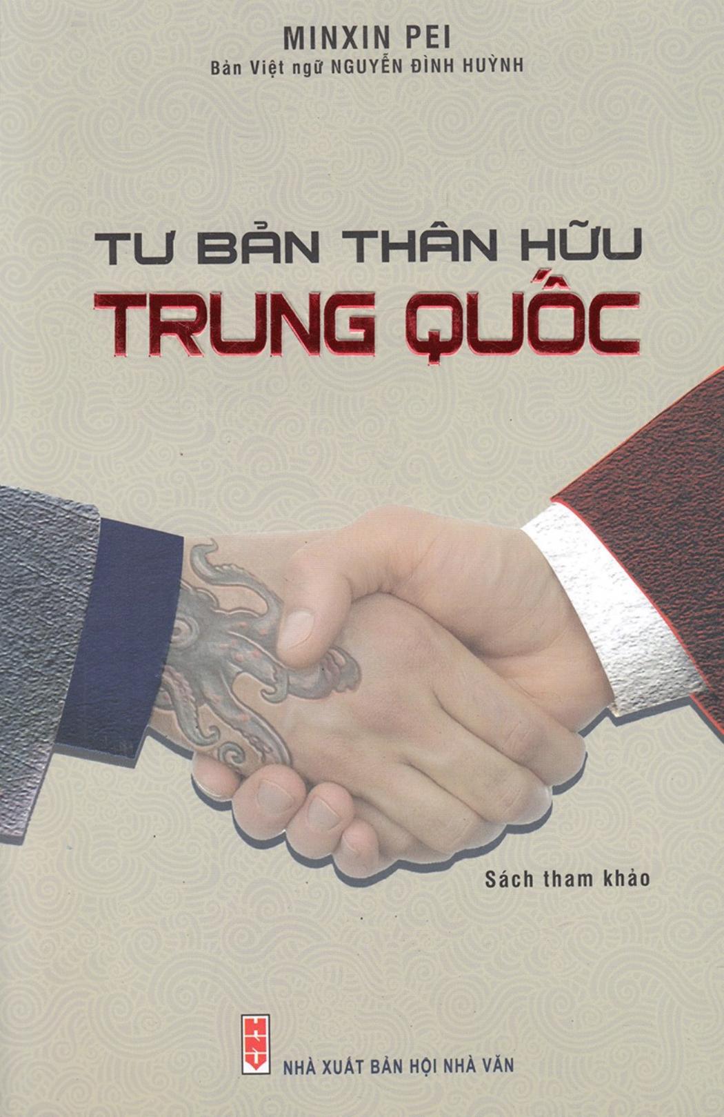 Tư Bản Thân Hữu Trung Quốc – Minxin Pei (Bùi Mẫn Hân) full mobi pdf epub azw3 [Kinh Tế]