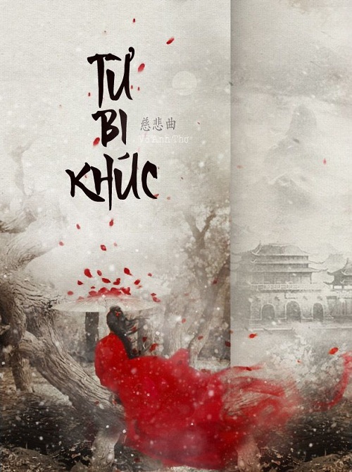 Từ Bi Khúc – Võ Anh Thơ full mobi pdf epub azw3 [Cung Đấu]