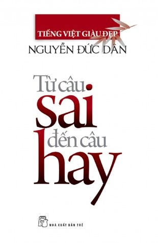 Từ Câu Sai Đến Câu Hay – Nguyễn Đức Dân full mobi pdf epub azw3 [Biên Khảo]