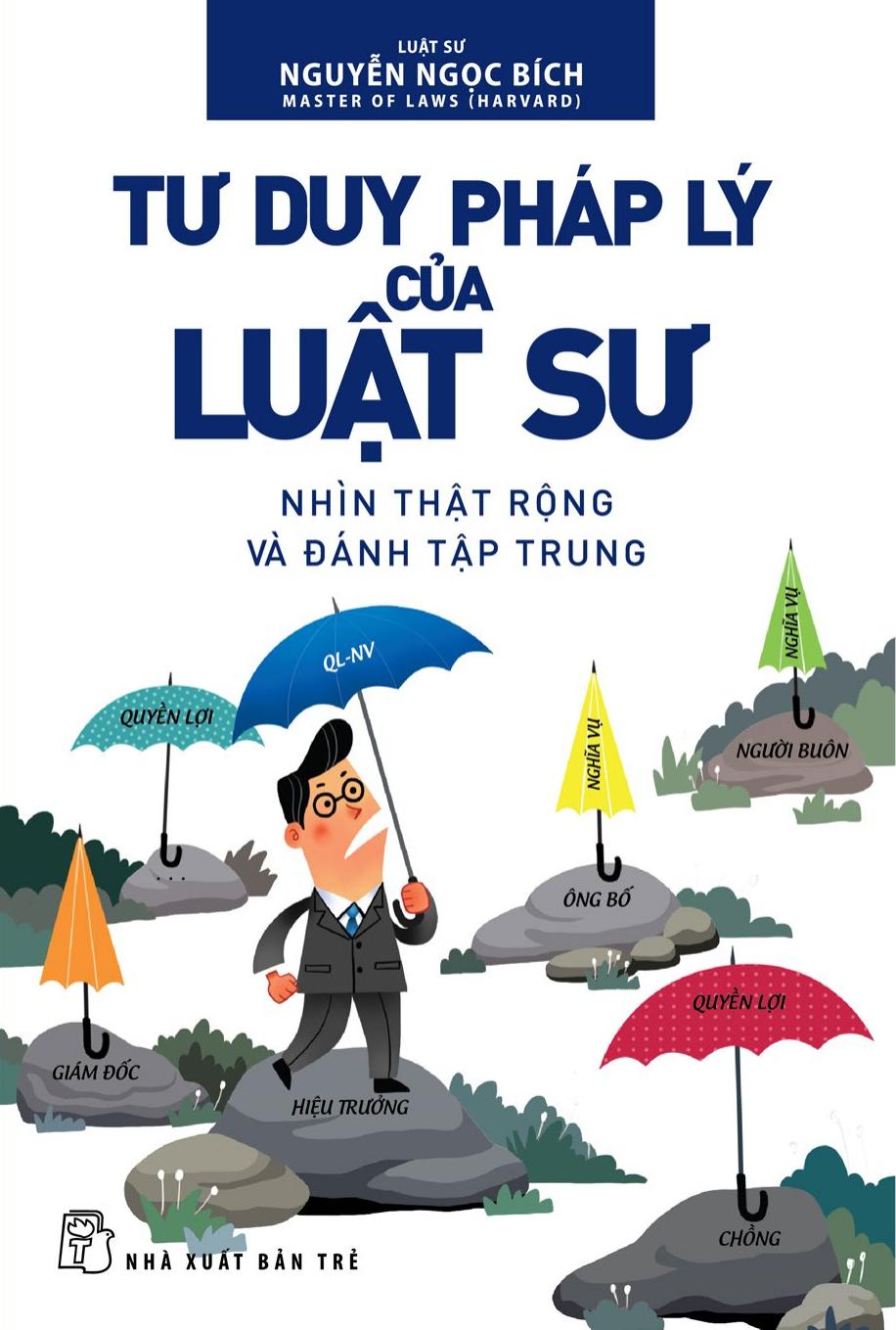 Tư Duy Pháp Lý Của Luật Sư – Nguyễn Ngọc Bích full mobi pdf epub azw3 [Tham Khảo]