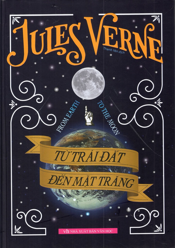 Từ Trái Đất Đến Mặt Trăng – Jules Verne & Thanh Yên (dịch) full mobi pdf epub azw3 [Phiêu Lưu]