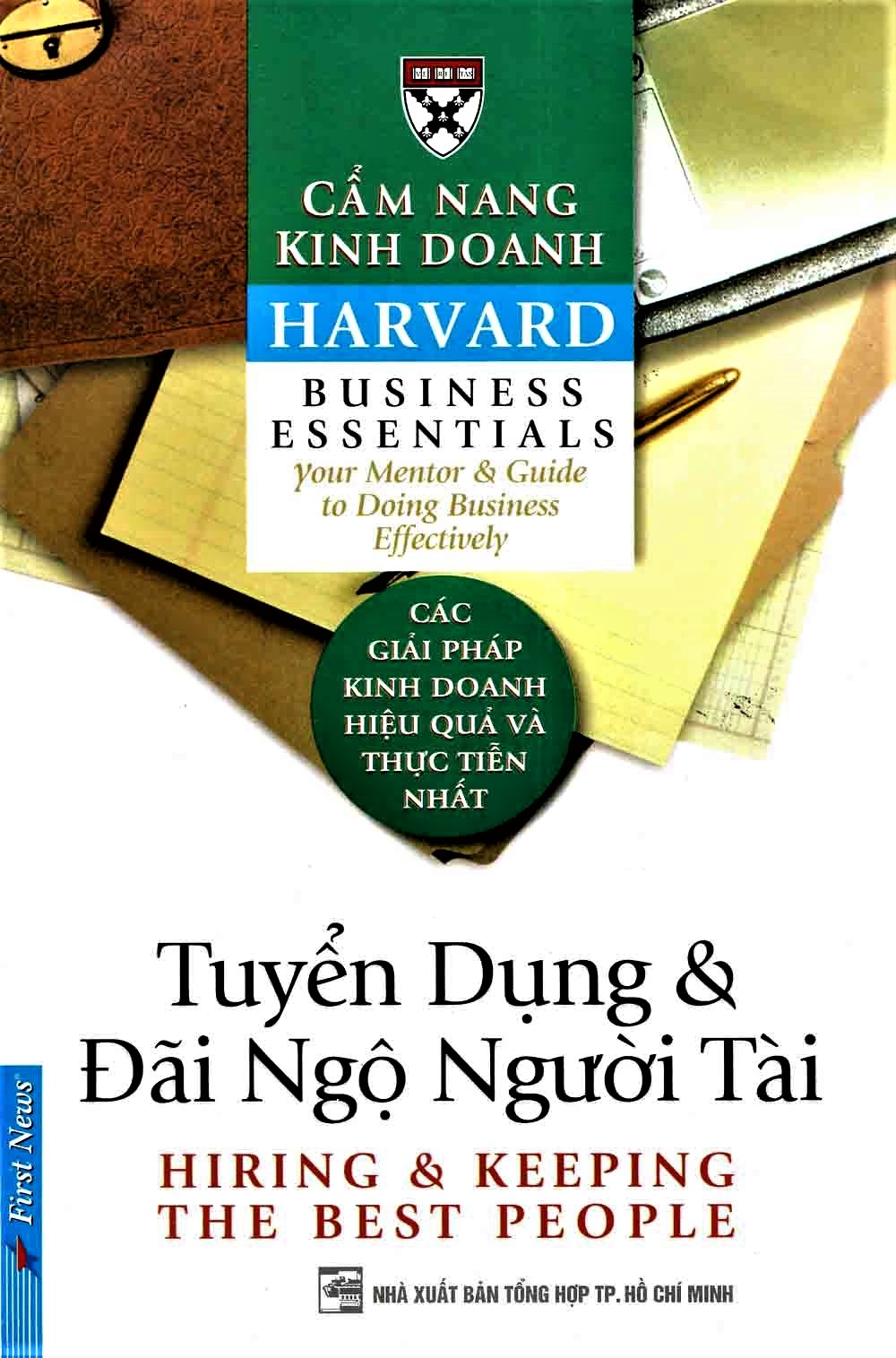 Tuyển Dụng Và Đãi Ngộ Người Tài – First News full prc pdf epub azw3 [Self Help]