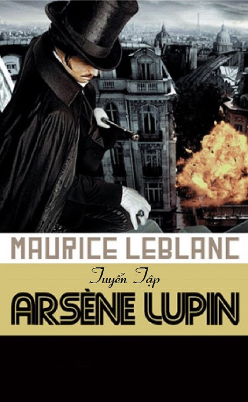 Tuyển tập Siêu Trộm Arsène Lupin – Maurice Leblanc full prc, pdf, epub [Trinh thám]