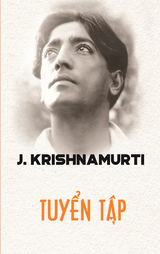 Tuyển Tập Krishnamurti – Jiddu Krishnamurti full prc pdf epub azw3 [Tư Tưởng]