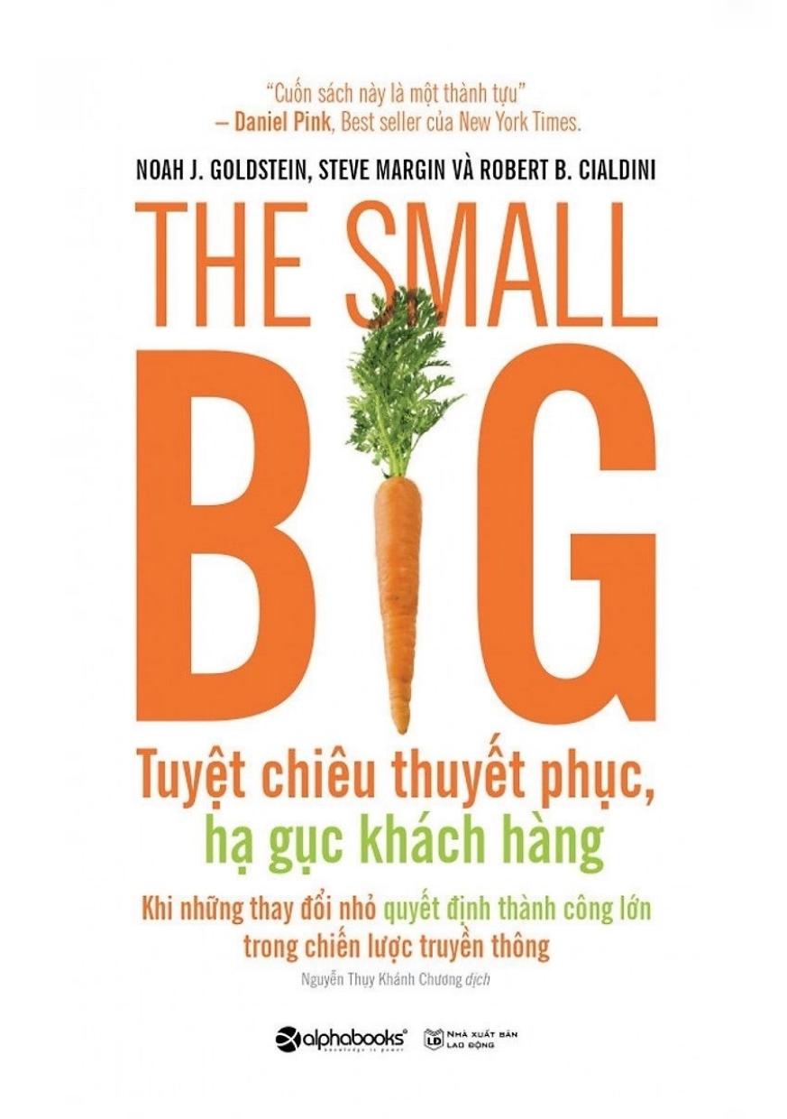 Tuyệt Chiêu Thuyết Phục, Hạ Gục Khách Hàng – Steve J. Martin & Noah J. Goldstein & Robert B. Cialdini full mobi pdf epub azw3 [Marketing]