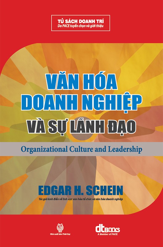 Văn Hóa Doanh Nghiệp Và Sự Lãnh Đạo – Edgar H. Schein full prc pdf epub azw3 [Quản Trị]