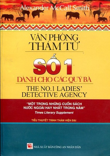 Văn Phòng Thám Tử Số 1 Dành Cho Các Quý Bà – Alexander McCall Smith full prc pdf epub azw3 [Tiểu Thuyết]