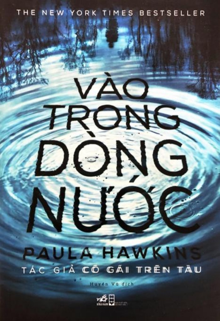 Vào Trong Dòng Nước – Paula Hawkins & Huyền Vũ (dịch) full mobi pdf epub azw3 [Best Seller]