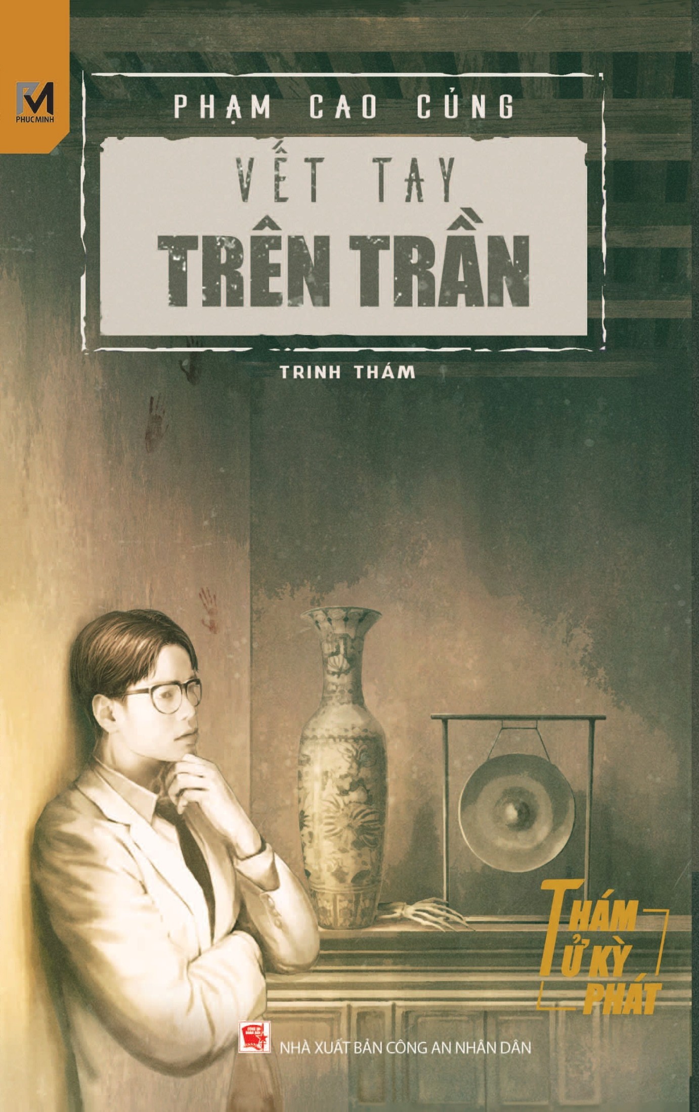 Vết Tay Trên Trần - Phạm Cao Củng full prc pdf epub azw3 [Trinh thám ...