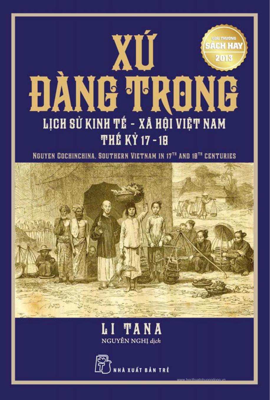 Xứ Đàng Trong – Lịch Sử Kinh Tế Xã Hội Việt Nam Thế Kỷ 17-18 – Li Tana full prc pdf epub azw3 [Lịch sử]