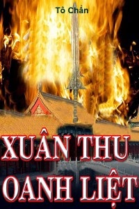 Xuân Thu Oanh Liệt – Tô Chẩn full prc pdf epub azw3 [Dã Sử]