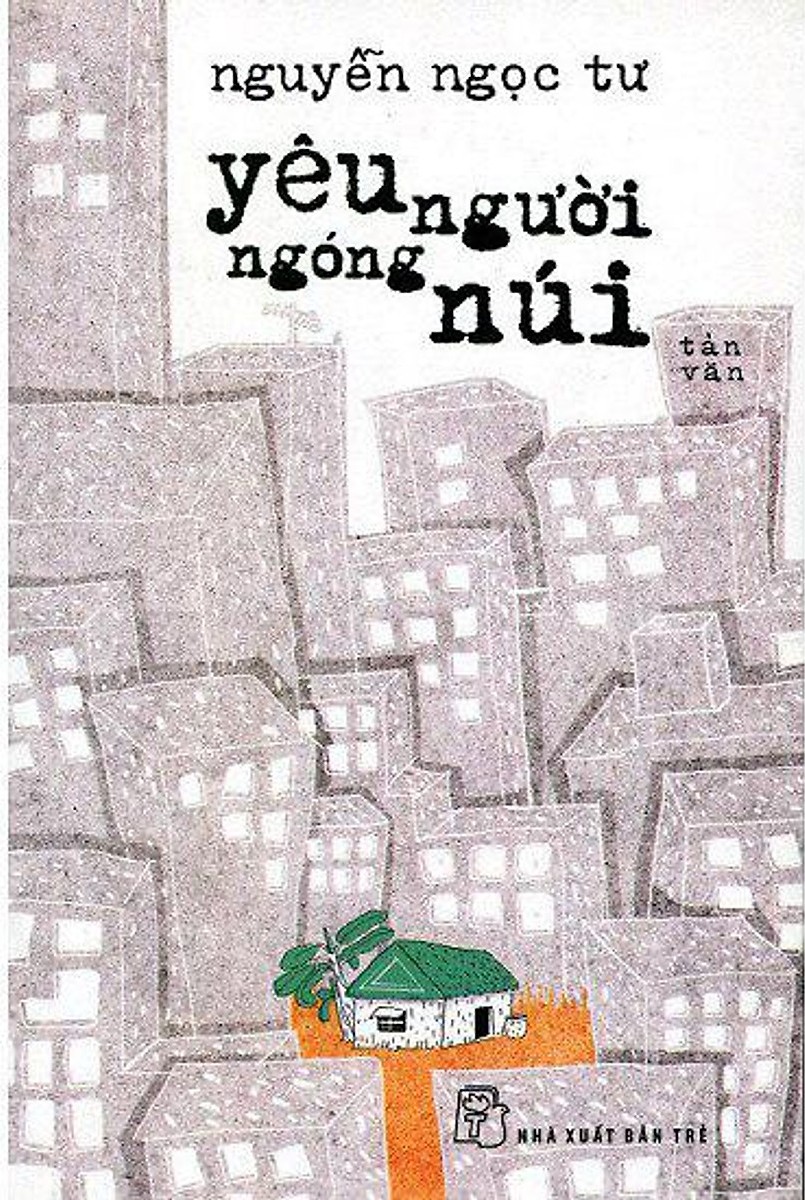 Yêu Người Ngóng Núi – Nguyễn Ngọc Tư full mobi pdf epub azw3 [Tản Văn]