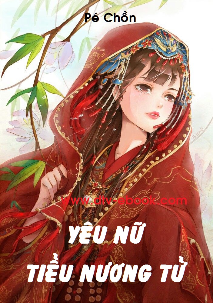 Yêu Nữ Tiểu Nương Tử – Pé Chồn full mobi pdf epub azw3 [Điền Văn]