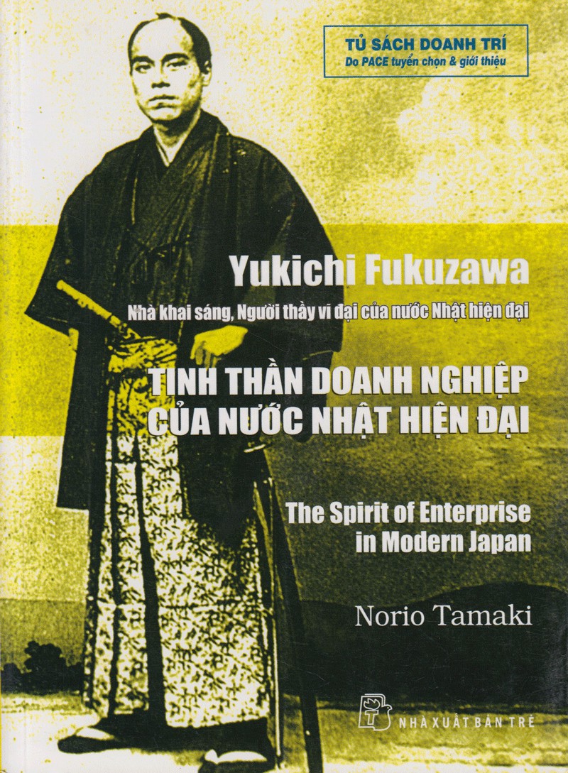 Yukichi Fukuzawa – Tinh Thần Doanh Nghiệp Của Nước Nhật Hiện Đại – Norio Tamaki full prc pdf epub azw3 [Danh Nhân]