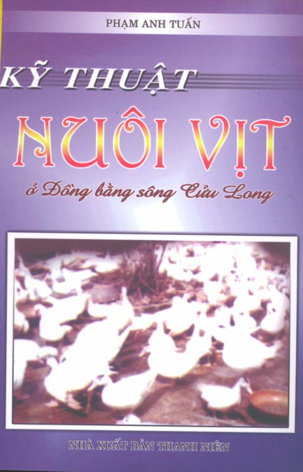 Kỹ Thuật Nuôi Vịt Ở Đồng Bằng Sông Cửu Long