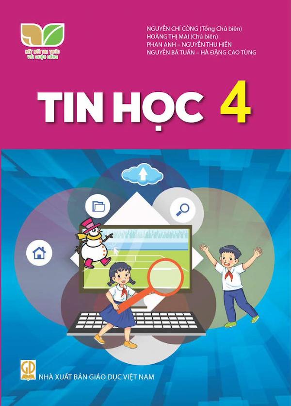 Tin Học 4 – Kết Nối Tri Thức Với Cuộc Sống