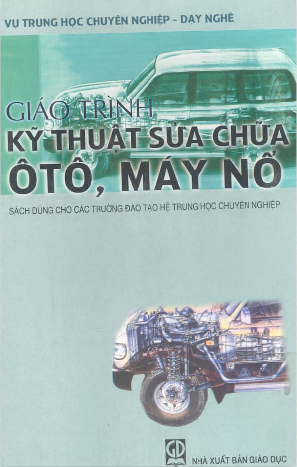 Giáo trình kỹ thuật sửa chữa ôtô, máy nổ