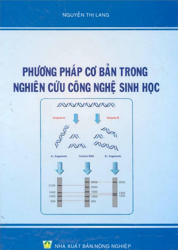 Phương pháp cơ bản trong nghiên cứu công nghệ sinh học