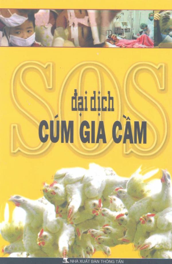 SOS – Đại Dịch Cúm Gia Cầm