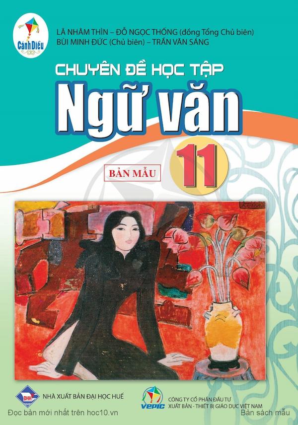 Chuyên Đề Học Tập Ngữ Văn 11 – Cánh Diều