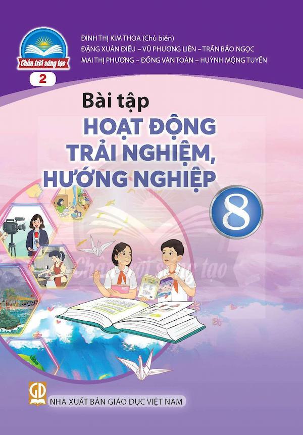 Bài Tập Hoạt Động Trải Nghiệm, Hướng Nghiệp 8 Bản 2 – Chân Trời Sáng Tạo