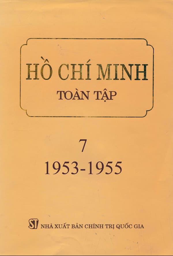 Hồ Chí Minh Toàn Tập – Tập 7